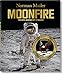 Produktbild Norman Mailer. MoonFire. 50th Anniversary Edition: The Epic Journey of Apollo 11 (Jumbo)