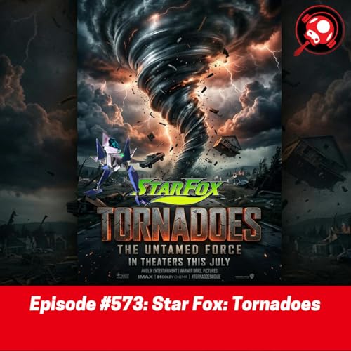#573: Star Fox: Tornadoes