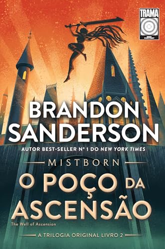 Mistborn: O Poço da Ascensão: Livro 2 de Mistborn