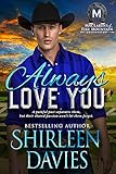 Always Love You (MacLarens of Fire Mountain Contemporary series Book 5)