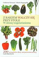 Z rakiem walczy sie przy stole 8393230233 Book Cover
