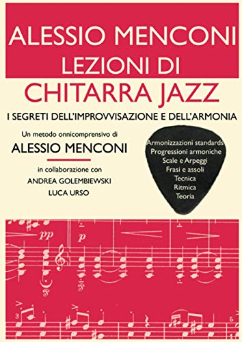 I segreti dell'Improvvisazione e Armonia: Lezioni di Chitarra Jazz
