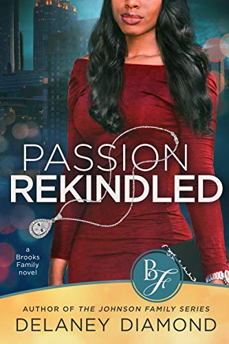 Passion Rekindled (Brooks Family Book 2)