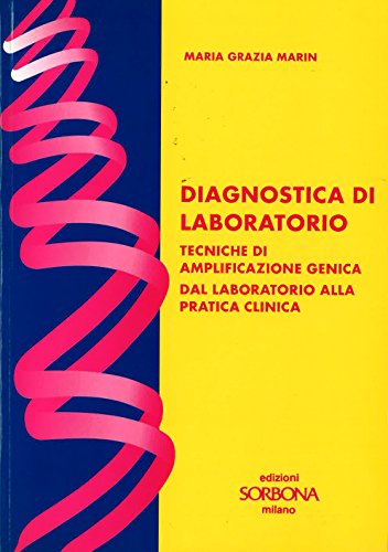 Diagnostica di laboratorio. Tecniche di