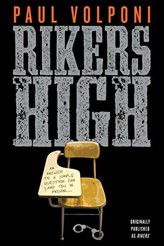 [(Rikers High)] [By (author) Paul Volponi] published on (February, 2011)