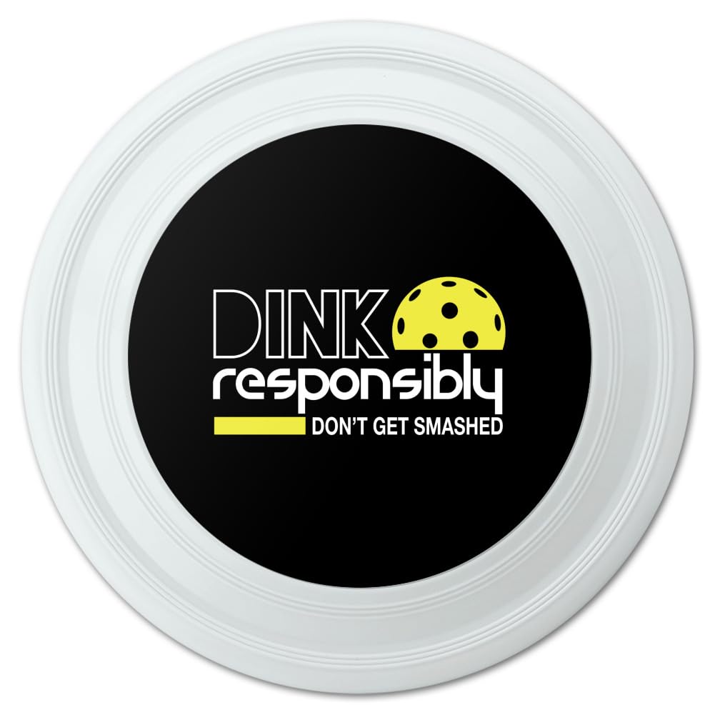 GRAPHICS & MORE Pickleball Dink Responsibly Novelty 9