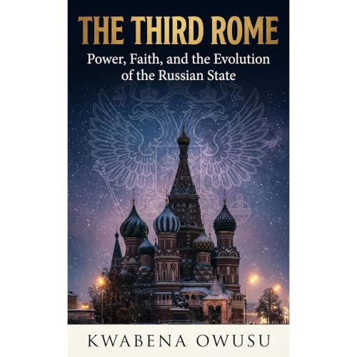 The Third Rome Audiolibro Por Kwabena OWUSU arte de portada