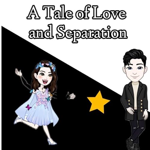 A Tale of love and separation
