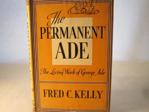 THE PERMANENT ADE. The Living Writings of Georg... B000LEO2QI Book Cover