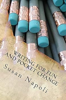 Paperback Writing for Fun and Pocket Change Book