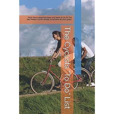 The Cyclists "To Do" List