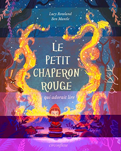 Le Petit Chaperon Rouge qui adorait lire