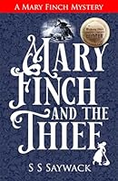Mary Finch and the Thief: A Mary Finch Mystery 1838390405 Book Cover
