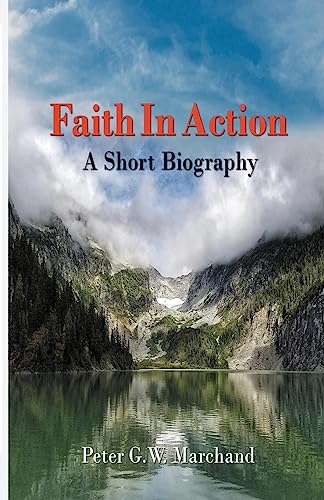Faith In Action: A Short Biography
