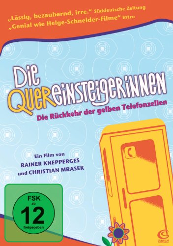 Die Quereinsteigerinnen