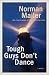 Tough Guys Don't Dance: A Novel