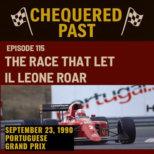 Page de couverture de 23rd September 1990: The Race That Let Il Leone Roar