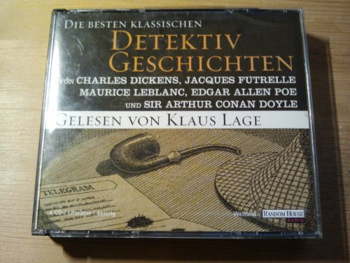 Die besten klassischen Detektiv Geschichten gelesen von Klaus Lage
