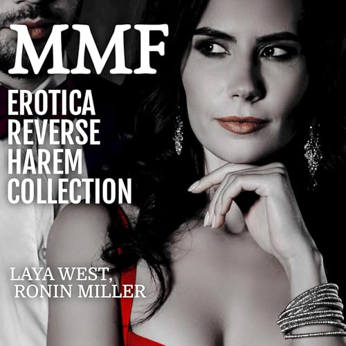 MMF Erotica Reverse Harem Collection by Laya West, Ronin Miller episode artwork