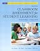 Classroom Assessment for Student Learning: Doing It Right - Using It Well (Assessment Training Institute, Inc.)