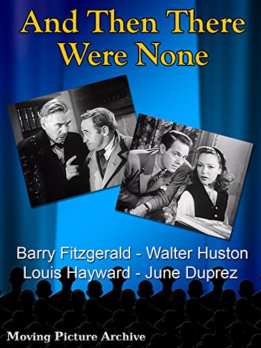 And Then There Were None - 1945