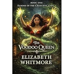 The Voodoo Queen Audiolibro Por Elizabeth Whitmore arte de portada
