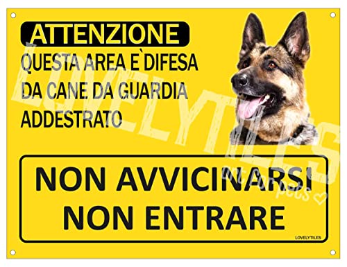 Lovelytiles Pastore Tedesco Cartello Targa ATTENZIONE Questa Area è Difesa da Cane da Guardia ADDESTRATO Non AVVICINARSI Non Entrare PVC Gialla