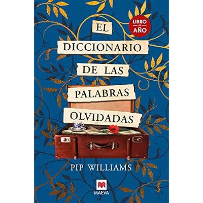 El diccionario de las palabras olvidadas
