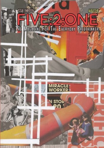 Five 2 One Magazine Issue 13: One, Five 2, One, Five 2: 9781537098265 ...