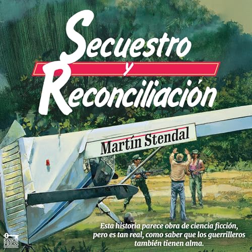 Page de couverture de Secuestro y Reconciliación