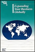 Expanding Your Business Globally Guidebook (Evaluating Prospective Markets, Promoting Products Abroad, Conducting and Financing Sales, Expanding Operations, Etc.) B0042B6DFE Book Cover