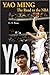 Yao Ming: The Road to the NBA