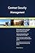 Produktbild Contract Security Management All-Inclusive Self-Assessment - More than 700 Success Criteria, Instant Visual Insights, Comprehensive Spreadsheet Dashboard, Auto-Prioritized for Quick Results