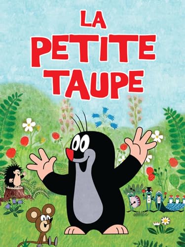 La Petite Taupe