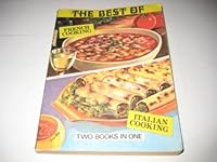 The Best of French Cooking and Italian Cooking- Two Books in One 071960317X Book Cover