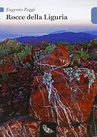 Le rocce della Liguria 8896348072 Book Cover