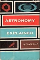 Astronomy Explained B0000CLNEV Book Cover