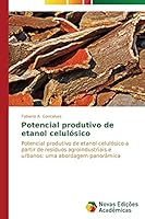 Potencial Produtivo de Etanol Celulosico 3639695488 Book Cover
