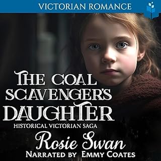 The Coal Scavenger's Daughter Audiolibro Por Rosie Swan arte de portada