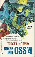 Boxer Unit-OSS, No. 4: Target Norway 0446301213 Book Cover