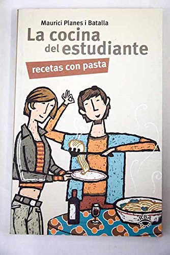Portada de La cocina del estudiante recetas pasta