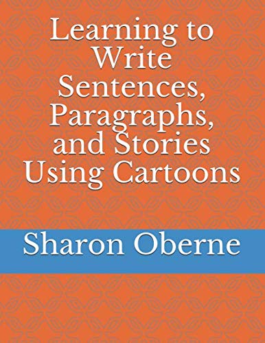 Learning To Write Sentences, Paragraphs, And Stories Using Cartoons