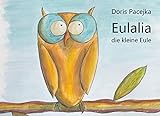  Eulalia die kleine Eule