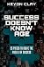 Success Doesn't Know Age: 25 Pieces To Solve The Puzzle Of Success (English Edition)