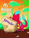  Mi Nombre es Amanda: Libro de Trabajo de Seguimiento de Nombre y Letra