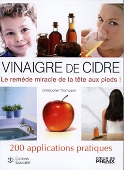 Paperback "vinaigre de cidre ; 200 applications pratiques" [French] Book