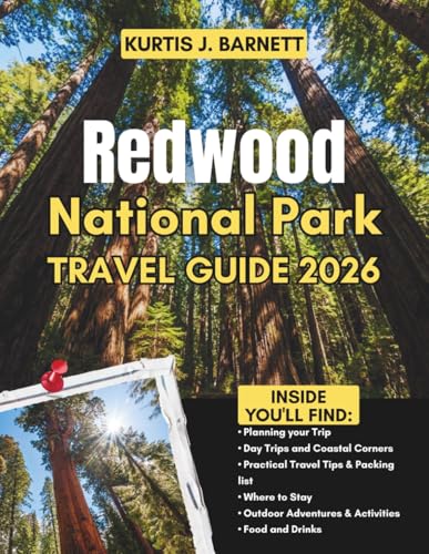 Redwood National Park Travel Guide 2026: Walk Among Giants Along Northern California's Trails, Coasts and Ancient Groves