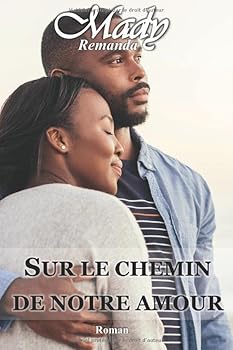 Paperback Sur le chemin de notre amour (French Edition) [French] Book
