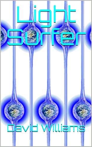 Light Surfer (English Edition)