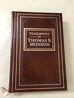 Teachings of Thomas S. Monson 1609088905 Book Cover